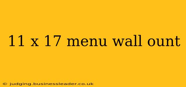 11 x 17 menu wall ount