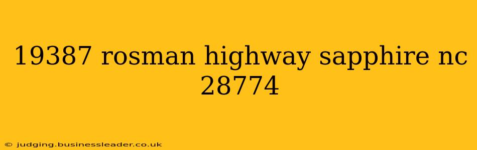 19387 rosman highway sapphire nc 28774