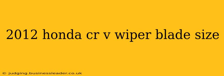 2012 honda cr v wiper blade size