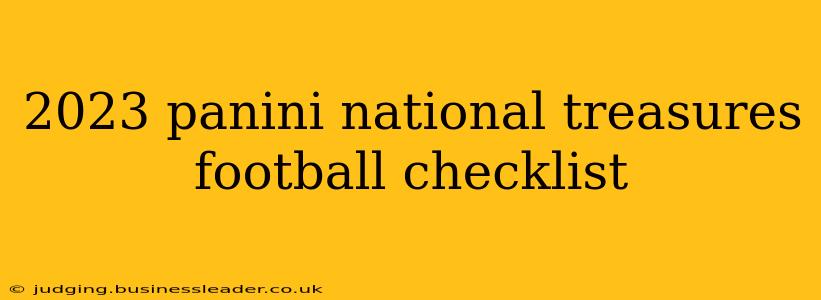 2023 panini national treasures football checklist