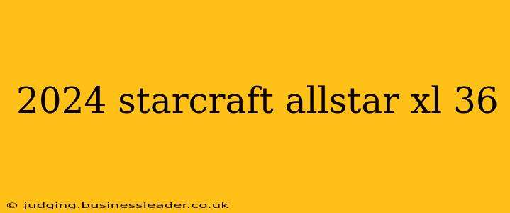 2024 starcraft allstar xl 36
