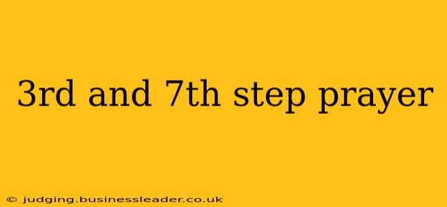 3rd and 7th step prayer