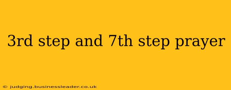 3rd step and 7th step prayer