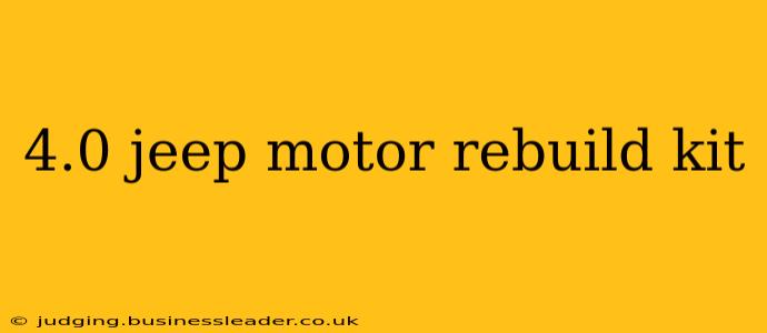 4.0 jeep motor rebuild kit