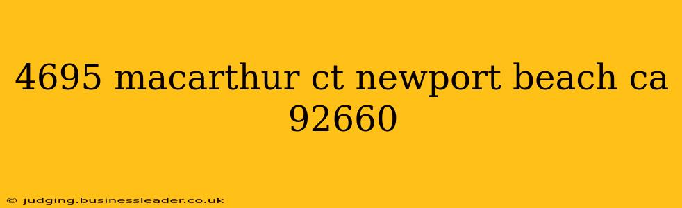 4695 macarthur ct newport beach ca 92660