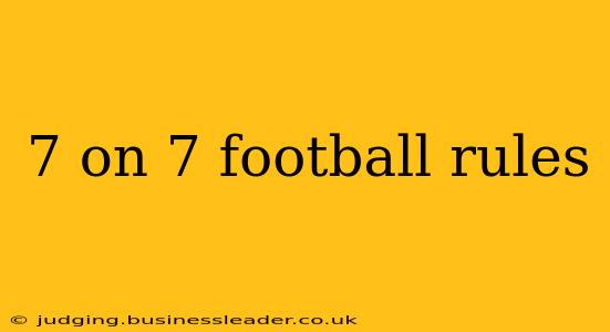 7 on 7 football rules