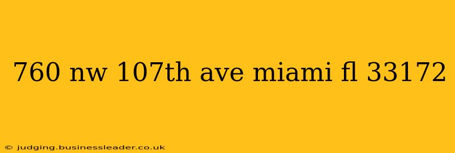 760 nw 107th ave miami fl 33172