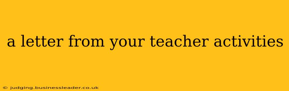 a letter from your teacher activities