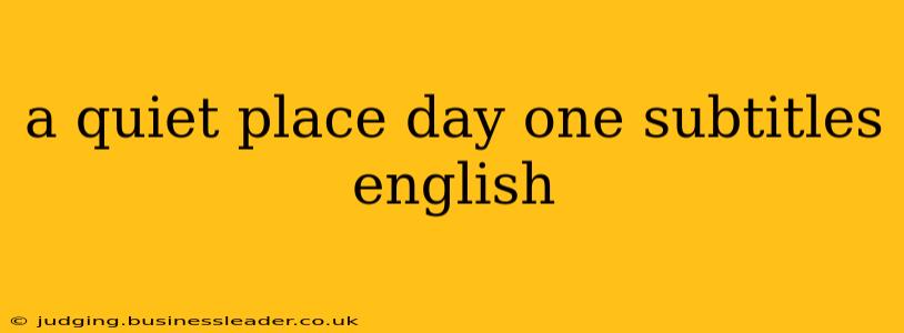 a quiet place day one subtitles english
