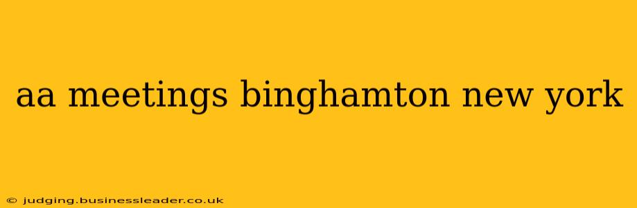 aa meetings binghamton new york