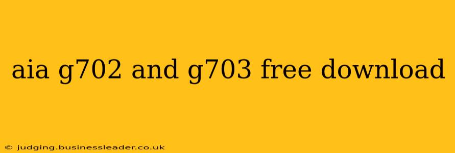 aia g702 and g703 free download