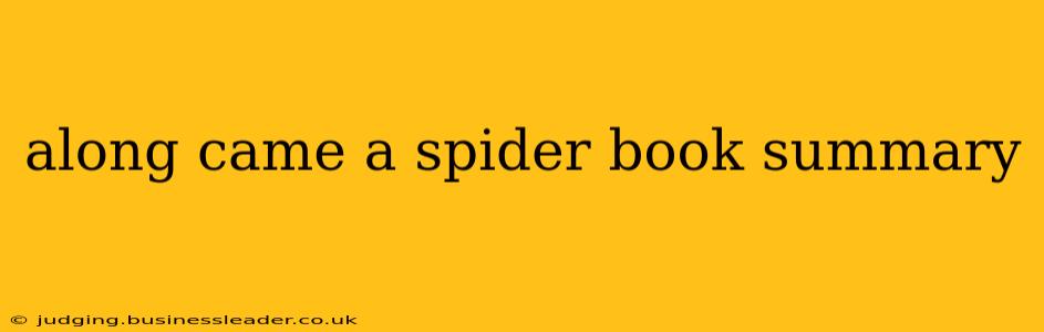along came a spider book summary