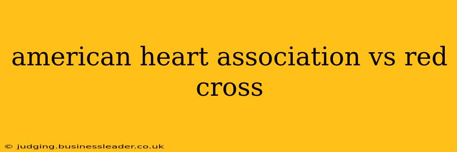 american heart association vs red cross