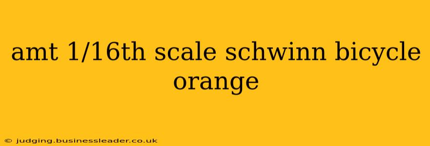 amt 1/16th scale schwinn bicycle orange