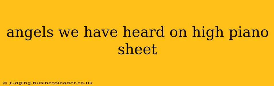 angels we have heard on high piano sheet
