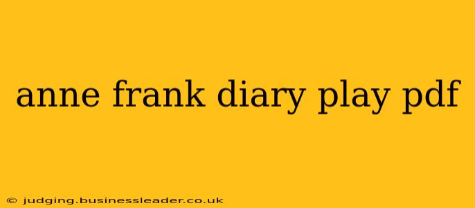 anne frank diary play pdf