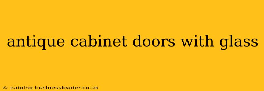 antique cabinet doors with glass