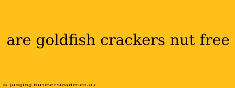 are goldfish crackers nut free