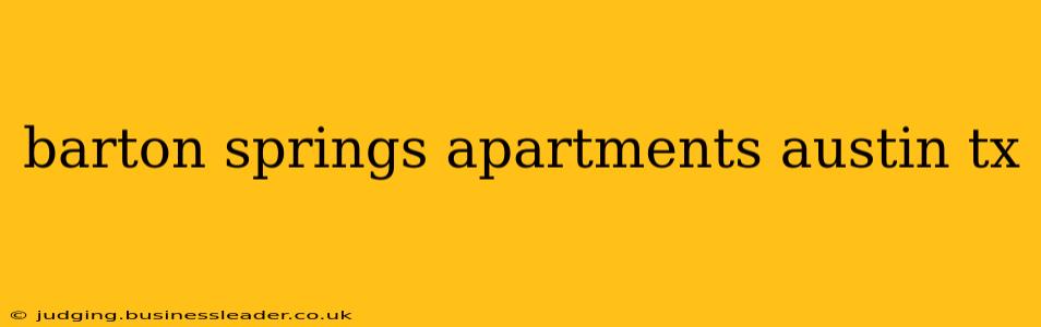 barton springs apartments austin tx