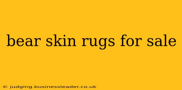 bear skin rugs for sale