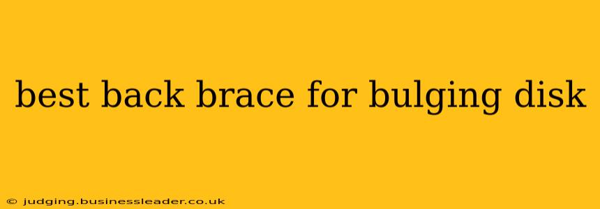 best back brace for bulging disk