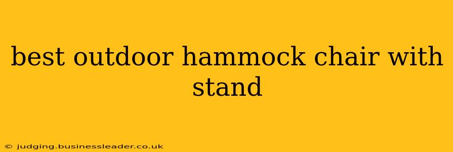 best outdoor hammock chair with stand