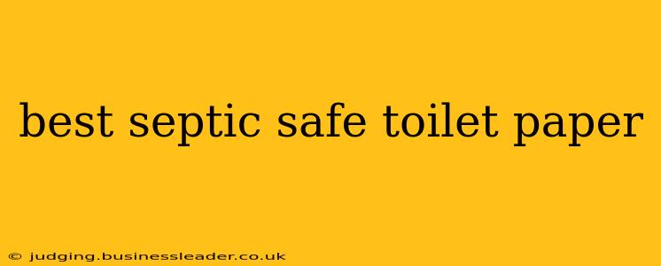 best septic safe toilet paper