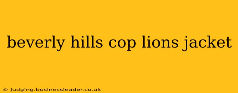 beverly hills cop lions jacket