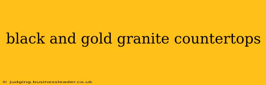 black and gold granite countertops