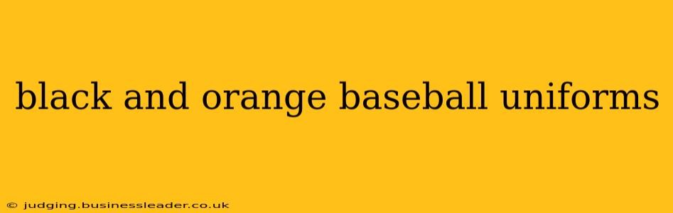black and orange baseball uniforms