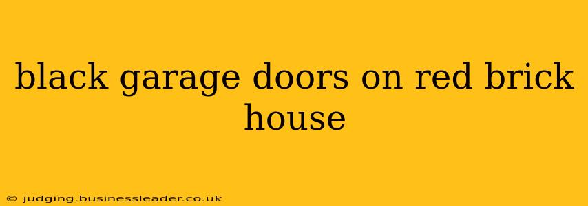 black garage doors on red brick house