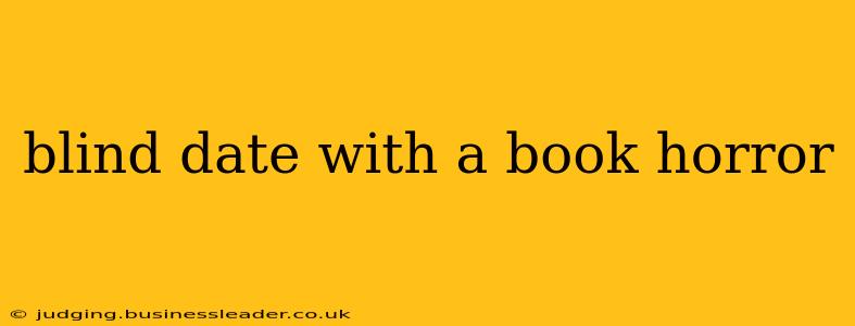 blind date with a book horror