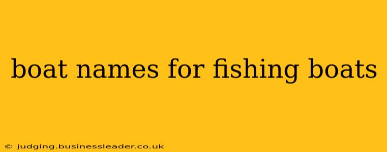 boat names for fishing boats