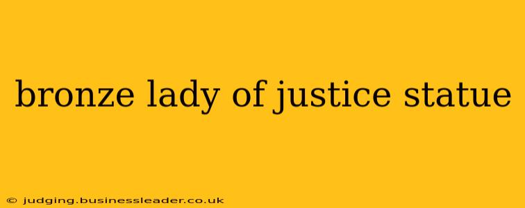 bronze lady of justice statue