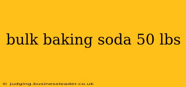 bulk baking soda 50 lbs