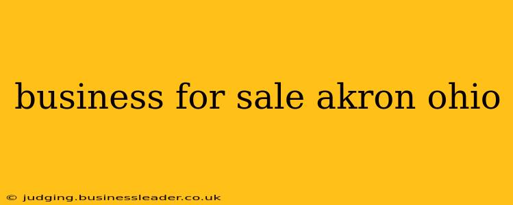 business for sale akron ohio
