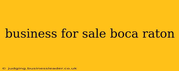 business for sale boca raton