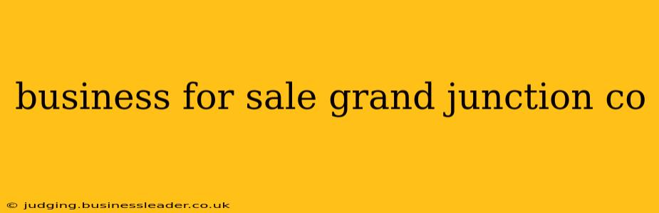 business for sale grand junction co