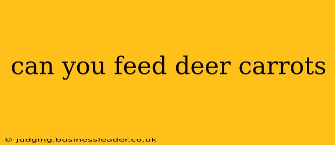 can you feed deer carrots