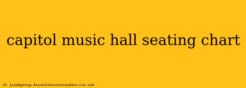 capitol music hall seating chart