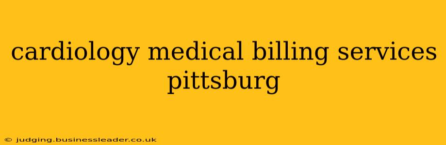 cardiology medical billing services pittsburg