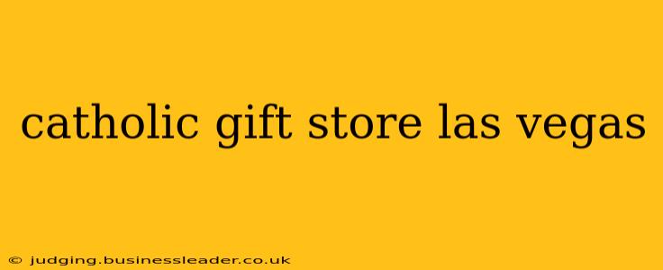 catholic gift store las vegas