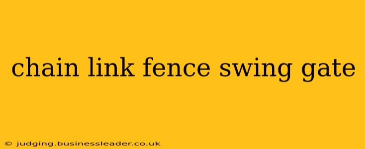 chain link fence swing gate