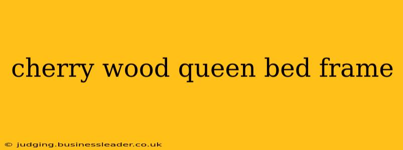 cherry wood queen bed frame