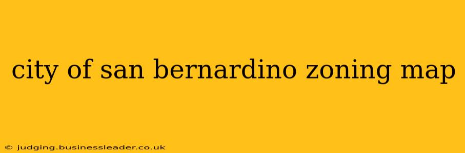 city of san bernardino zoning map