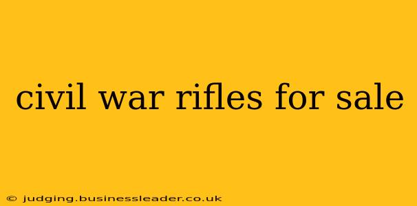 civil war rifles for sale