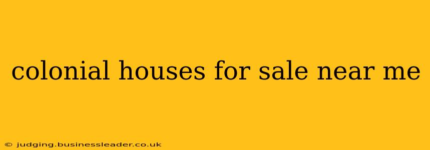 colonial houses for sale near me