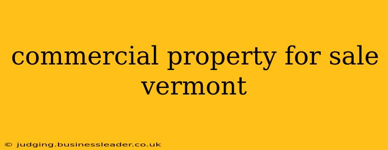 commercial property for sale vermont
