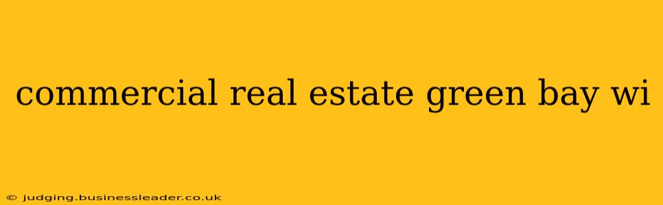 commercial real estate green bay wi