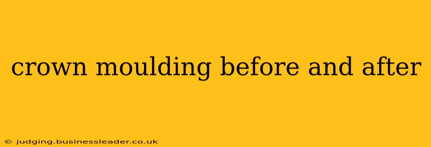 crown moulding before and after